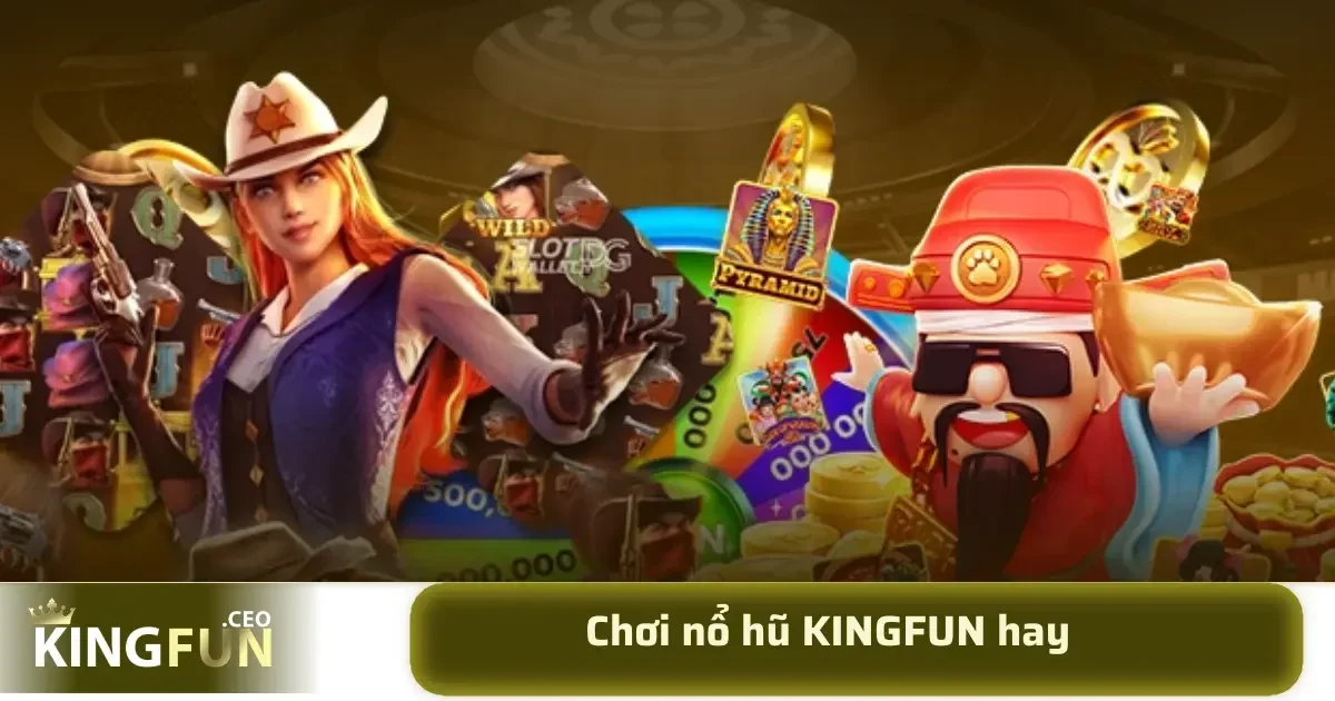Trang chủ 18 KINGFUN sở hữu kho trò chơi đa dạng, từ thể thao, casino, slot game cho đến game bài, e-sports,...